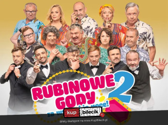 Bełchatów Wydarzenie Spektakl Nowa produkcja twórców komediowego hitu "Rubinowe gody"