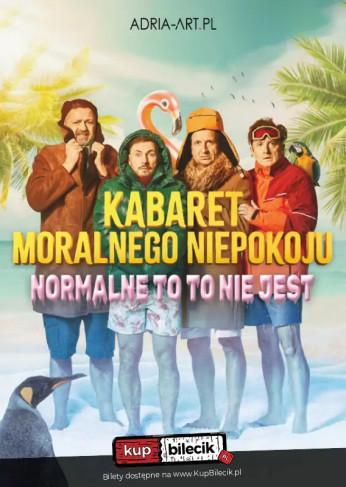 Bełchatów Wydarzenie Kabaret Kabaret Moralnego Niepokoju - Normalne to to nie jest