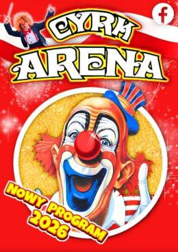 Piotrków Trybunalski Wydarzenie Inne wydarzenie Cyrk Arena - to jest Cyrk!