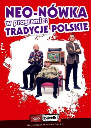 Żagań Wydarzenie Kabaret Nowy program: Tradycje Polskie
