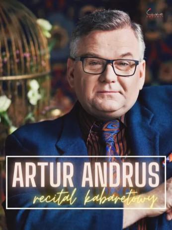 Bełchatów Wydarzenie Kabaret Artur Andrus "Recital kabaretowy"