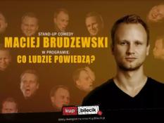 Bełchatów Wydarzenie Stand-up Maciej Brudzewski w nowym programie "Co ludzie powiedzą?"